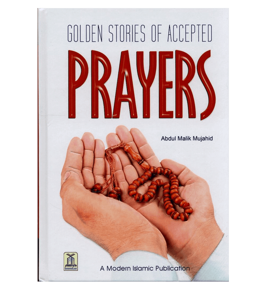 Golden Stories of Accepted Prayers