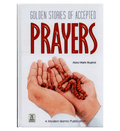 Golden Stories of Accepted Prayers
